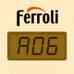 errore-a06-caldaia-ferroli.webp Schermo digitale caldaia Ferroli con codice A06